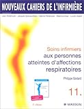 Image de SOINS INFIRMIERS AUX PERSONNES ATTEINTES D'AFFECTIONS RESPIRATOIRES. 2ème édition