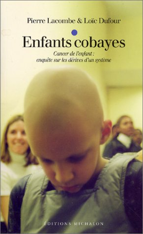Enfants cobayes