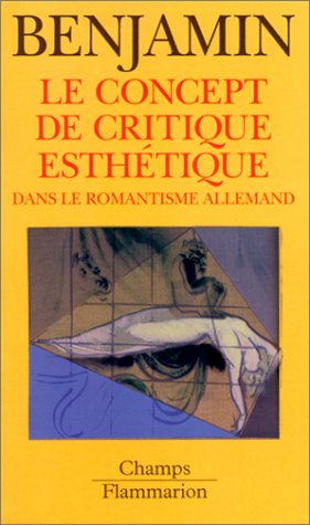 Le  concept de critique esthétique dans le romantisme allemand