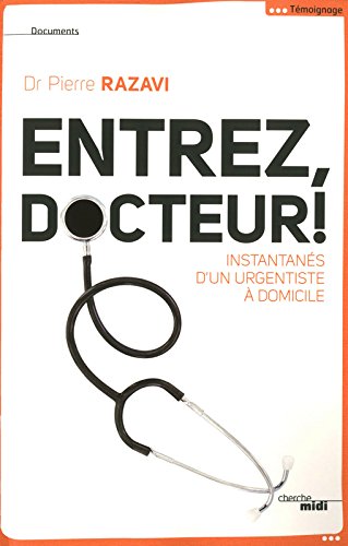 Entrez docteur !