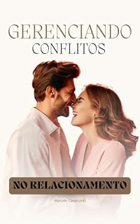 Livro Gerenciando Conflitos no Relacionamento