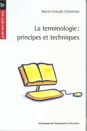 [FREE] La terminologie : principes et techniques<br />P.D.F