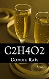 Image de C2H4O2 (nouvelles grinçantes et petites méchancetés) (French Edition)