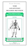 Anatomy Board Review, , 1878576070