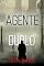 Livro Agente Duplo (Um Thriller Histórico de Espionagem de Tyler Wolf — Livro 1)
