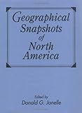Geographical Snapshots of North America, , 0898620309
