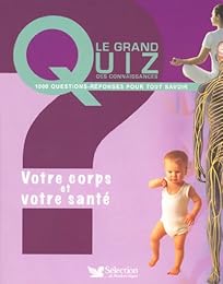 Votre corps et votre santé
