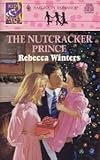 Front cover for the book The Nutcracker Prince by Rebecca Winters