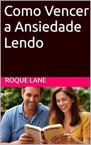 Como Vencer a Ansiedade Lendo - eBook, Resumo, Ler Online e PDF - por ...