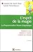 L'esprit de la magie, la Programmation Neuro-Linguistique (French Edition) by 