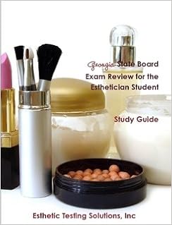 Georgia State Board Exam Review For The Esthetician Student 9781257129614 Amazon Com Books Georgia State Board Exam Review For The Esthetician Student 9781257129614 Amazon Com Books
