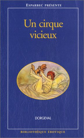 Un  cirque vicieux
