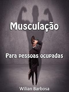 Livro Musculação para pessoas ocupadas.