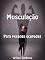 Livro Musculação para pessoas ocupadas.