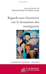 Regards sans frontières sur la formation des enseignants