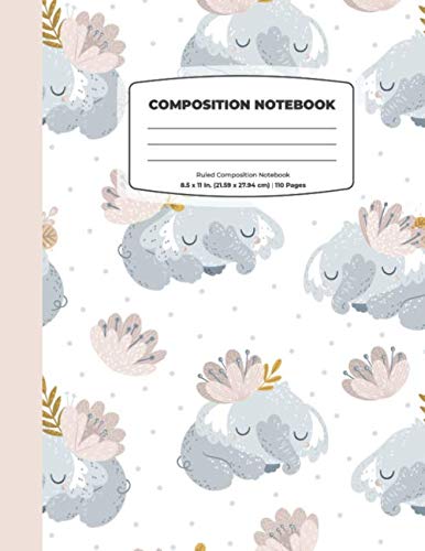 Composition Notebook: Cute Sleeping Elephant Notebook, School Notebooks, Elephant Composition Book, Elephant Gifts, Cute Composition Notebooks, College Notebooks, White Soft Cover 8.5" x 11"