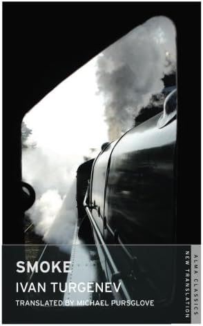 Smoke: New Translation (Alma Classics)