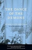 The Dance of the Demons by Esther Singer Kreitman, Ilan Stavans