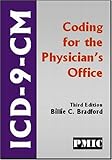 ICD-9-CM Coding for the Physician's Office, Bradford, Billie C., 1570665060