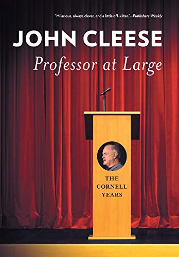 Professor at Large: The Cornell Years Professor at Large: The Cornell Years