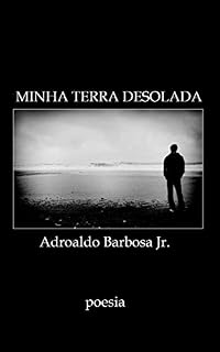 Livro MINHA TERRA DESOLADA: poesia