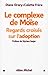 Le complexe de MoÃ¯se : Regards croisÃ©s sur l'adoption by 