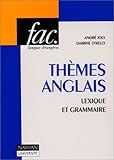 ThÃ¨mes anglais: Lexique grammatical by 