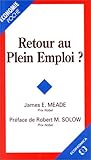Retour au plein emploi ? by 