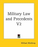 Book cover for Military Law and Precedents