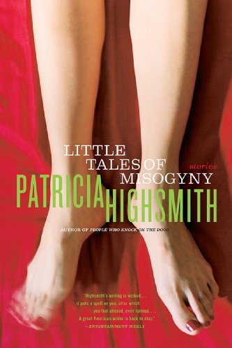 Little Tales of Misogyny by [Highsmith, Patricia]