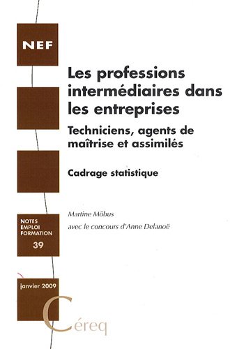 Les  professions intermédiaires dans les entreprises