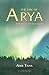 The Epic of Arya: In Search of the Sacred Light by Abir Taha