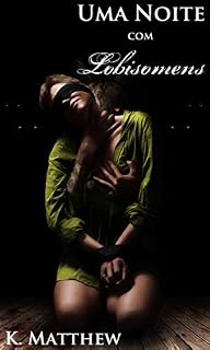 Livro Uma Noite com Lobisomens