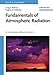 Fundamentals of Atmospheric Radiation: An Introduction with 400 Problems