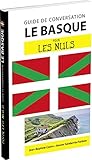 Le basque - Guide de conversation pour les Nuls, 2e (French Edition) by 
