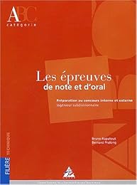 Les  épreuves de note et d'oral