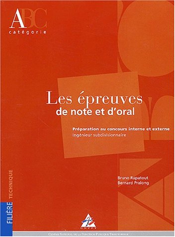 Les  épreuves de note et d'oral