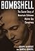 Bombshell : The Secret Story of America's Unknown Atomic Spy Conspiracy by 