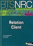 Relation Client BTS NRC 1re et 2e années by