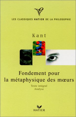 Fondement pour la métaphysique des moeurs