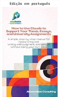 Livro Como usar o Claude para apoiar sua tese, redações e trabalhos universitários