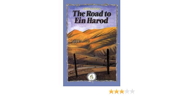 The Road To Ein Harod Kenan Amos 9780863560026 Amazon Com Books