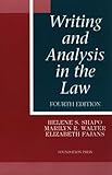 Writing and Analysis in the Law, Shapo, Helene S. and Walter, Marilyn R., 156662780X