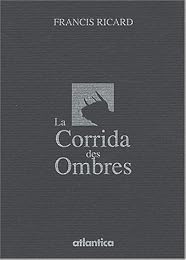 La  corrida des ombres