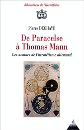 De Paracelse à Thomas Mann
