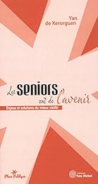 Les  seniors ont de l'avenir
