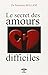 Le secret des amours difficiles by