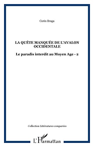 La  quête manquée de l'Avalon occidentale