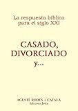 Image de Casado, Divorciado y . . . (Spanish Edition)
