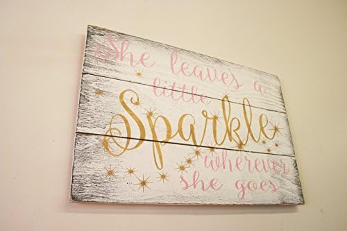 She Leaves A Little Sparkle Wherever She Goes Wood Sign Girls Nursery Wall Decor